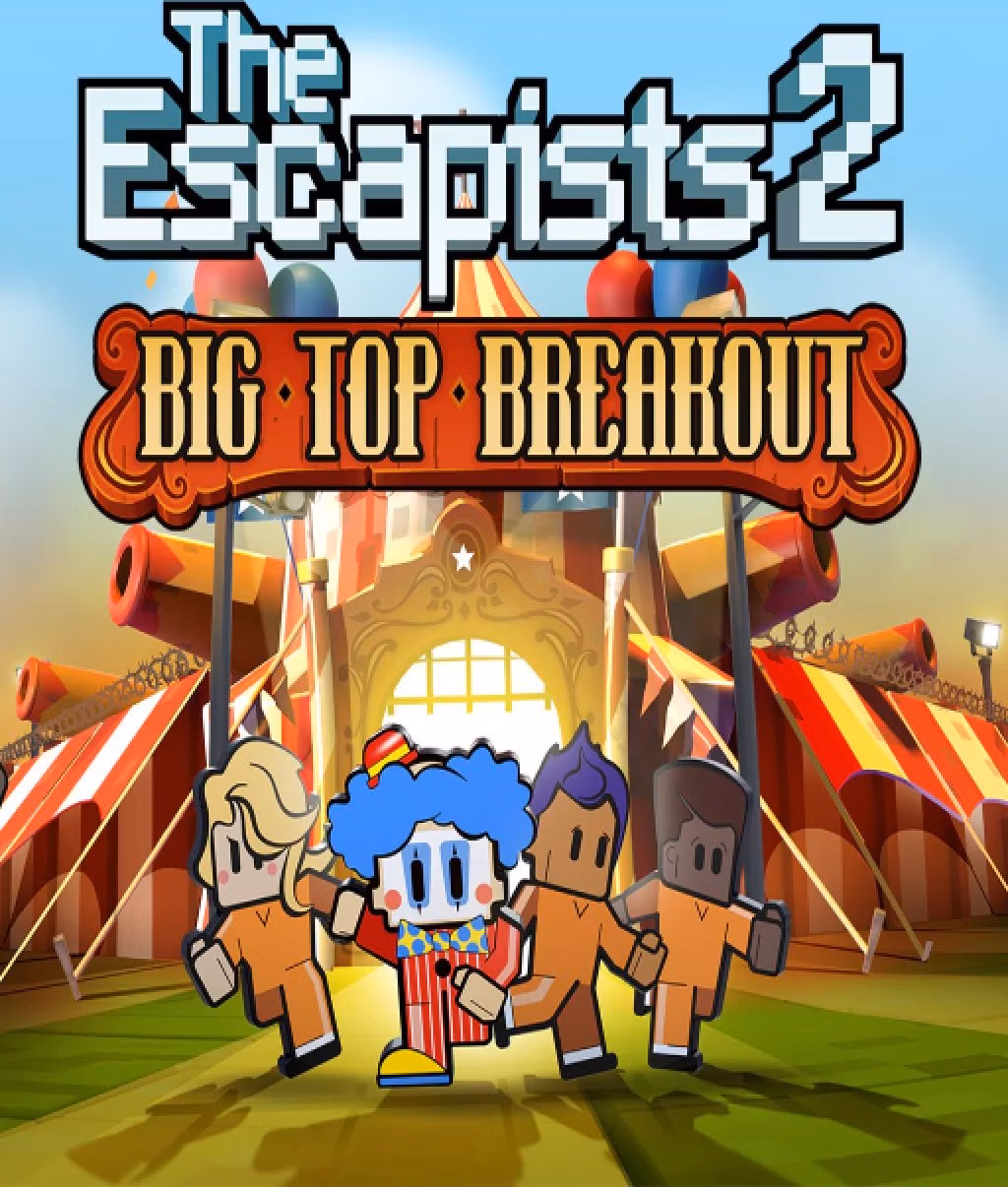 ESD The Escapists 2 Big Top Breakout