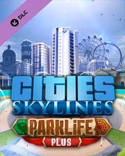 ESD Cities Skylines Parklife Plus