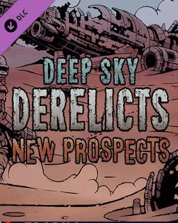ESD Deep Sky Derelicts New Prospects