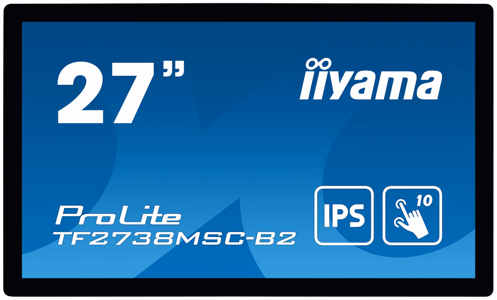 27" iiyama TF2738MSC-B2: IPS, FullHD, capacitive, 10P, 500cd/m2, DP, HDMI, DVI, 16/7, IP1X, čierny