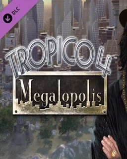 ESD Tropico 4 Megalopolis