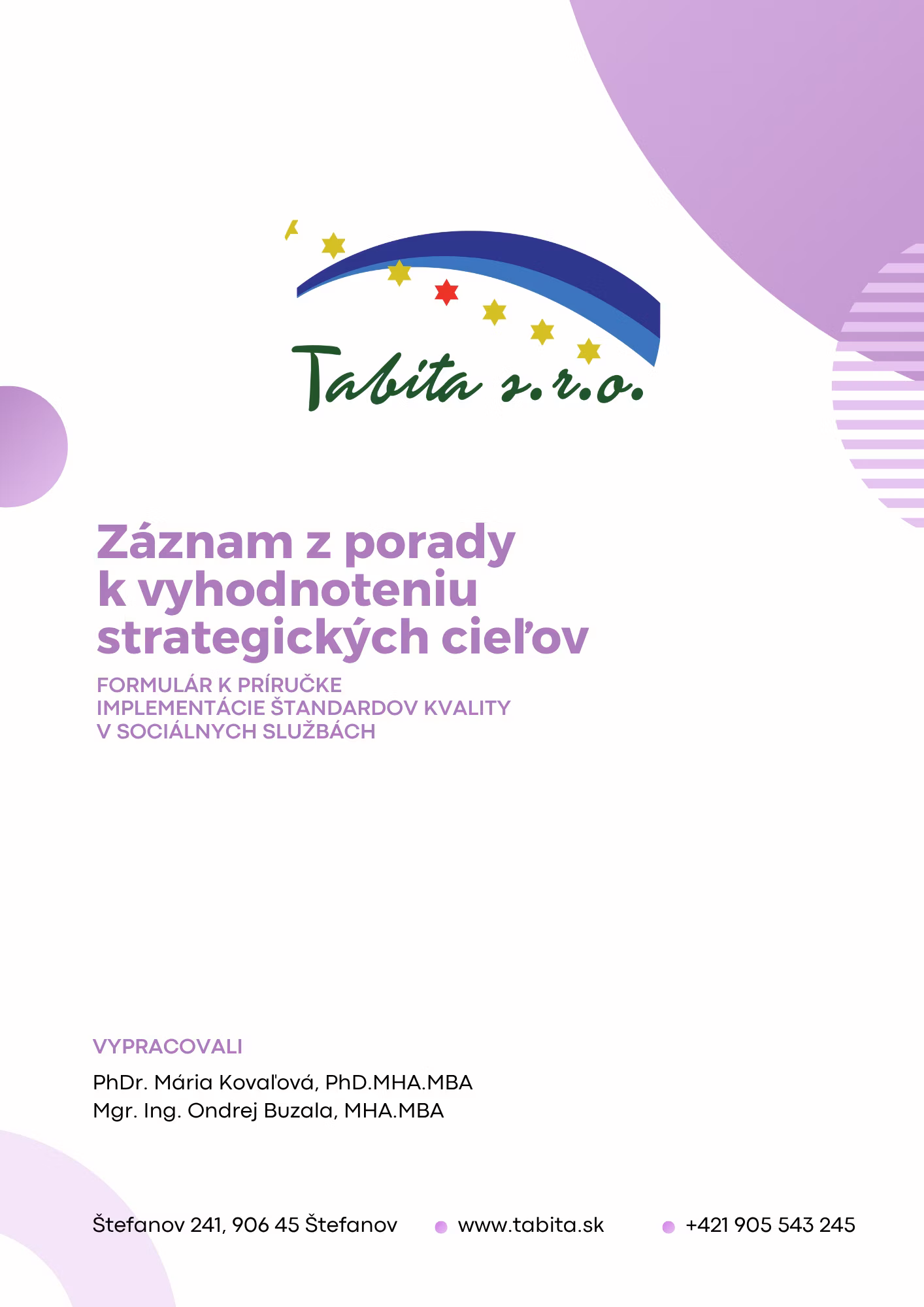 Záznam z porady k vyhodnoteniu strategickým cieľov